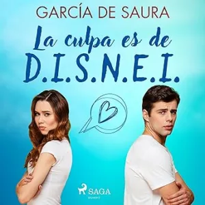 La-Culpa-Es-De-D.I.S.N.E.I-Audiolibro-gratis