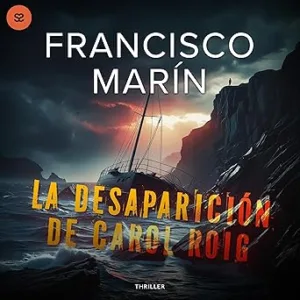 La-Desaparicion-De-Carol-Roig-Audiolibro-gratis