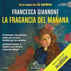 La-Fragancia-Del-Manana-Audiolibro-gratis