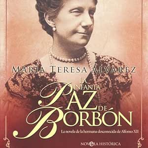 La-Infanta-Paz-De-Borbon-Audiolibro-gratis