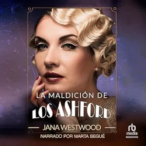La-Maldicion-De-Los-Ashford-Audiolibro-Gratis