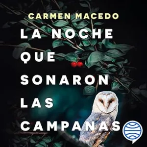La-Noche-Que-Sonaron-Las-Campanas-Audiolibro-gratis