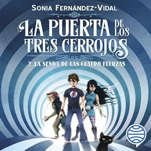 La-Puerta-de-los-Tres-Cerrojos-La-Senda-de-las-Cuatro-Fuerzas-Audiolibro-gratis