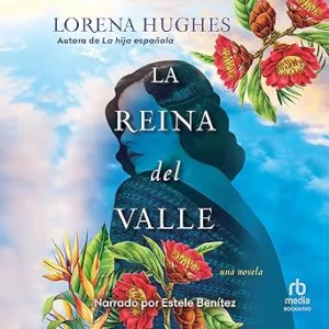 La-Reina-Del-Valle-Audiolibro-Gratis