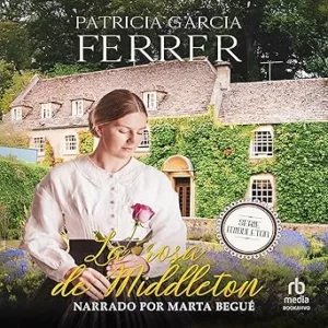 La-Rosa-De-Middleton-Audiolibro-Gratis