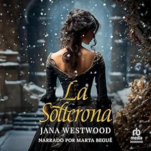 La-Solterona-Audiolibro-gratis