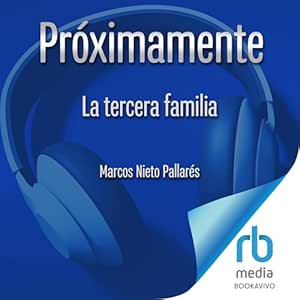 La-Tercera-Familia-Audiolibro-gratis