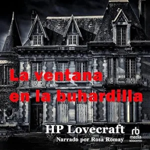 La-Ventana-En-La-Buhardilla-Audiolibro-gratis