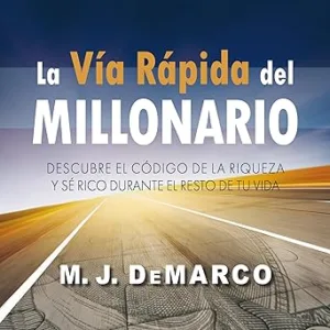 La-Via-Rapida-Del-Millonario-Audiolibro-Gratis
