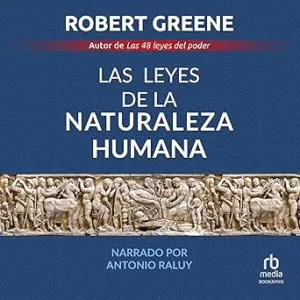 Las-Leyes-De-La-Naturaleza-Humana-Audiolibro-Gratis