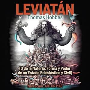 Leviatan-O-De-La-Materia-Forma-Y-Poder-De-Un-Estado-Eclesiastico-Y-Civil-Audiolibro-gratis