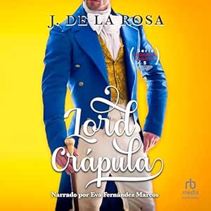Lord-Crapula-Regencia-Canalla-Audiolibro-gratis