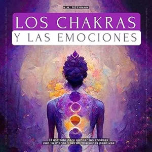 Los-Chakras-Y-Las-Emociones-Audiolibro-gratis
