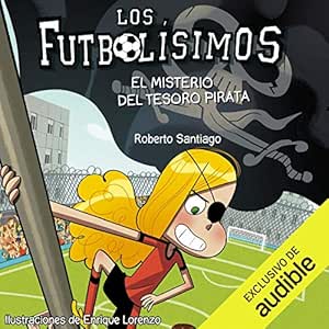 Los-Futbolisimos-10-El-Misterio-Del-Tesoro-Pirata-Audiolibro-gratis