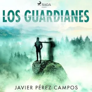Los-Guardianes-Audiolibro-gratis