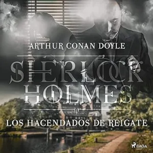 Los-Hacendados-De-Reigate-Audiolibro-gratis