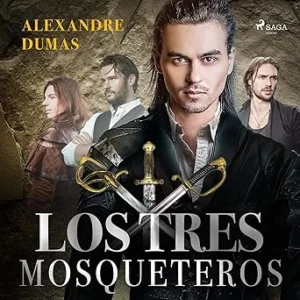 Los-Tres-Mosqueteros-Audiolibro-gratis