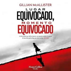 Lugar-Equivocado-Momento-Equivocado-Audiolibro-gratis