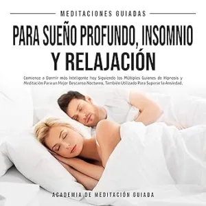 Meditaciones-Guiadas-Para-Sueno-Profundo-Insomnio-Y-Relajacion-Audiolibro-gratis