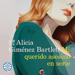 Mi-Querido-Asesino-En-Serie-Audiolibro-gratis