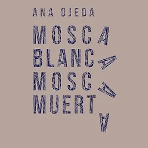 Mosca-Blanca-Mosca-Muerta-Audiolibro-gratis