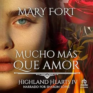 Mucho-Mas-Que-Amor-La-Dama-Inocente-Y-El-Dragon-Irresistible-Audiolibro-gratis