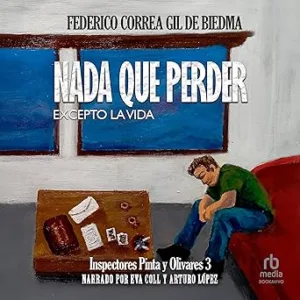 Nada-Que-Perder-Excepto-La-Vida-Audiolibro-gratis