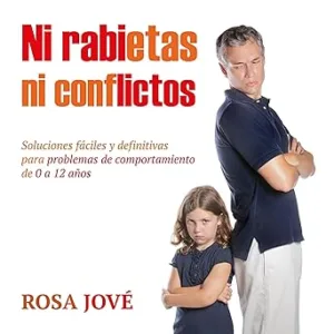 Ni-Rabietas-Ni-Conflictos-Audiolibro-gratis