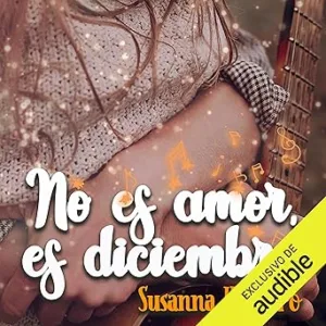 No-Es-Amor-Es-Diciembre-Audiolibro-Gratis