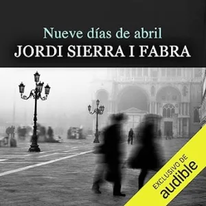 Nueve-Dias-De-Abril-Audiolibro-gratis