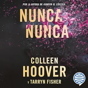 Nunca-Nunca-Audiolibro-gratis