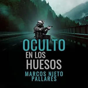 Oculto-En-Los-Huesos-Audiolibro-Gratis