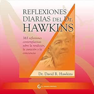 Reflexiones-Diarias-Del-Doctor-Hawkins-Audiolibro-gratis