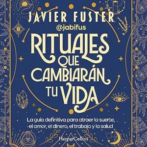 Rituales-Que-Cambiaran-Tu-Vida-Audiolibro-gratis