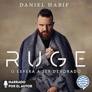 Ruge-O-Espera-A-Ser-Devorado-Audiolibro-gratis