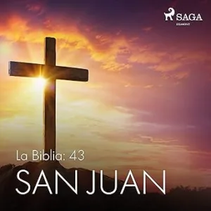 San-Juan-La-Biblia-Audiolibro-gratis