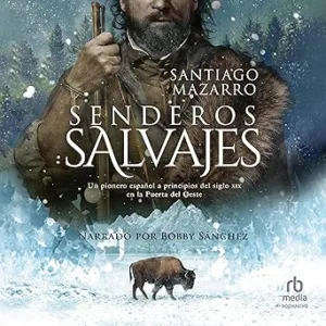 Senderos-Salvajes-Audiolibro-gratis