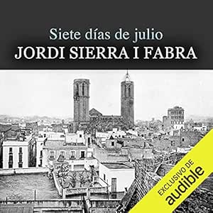 Siete-Dias-De-Julio-Mascarell-2-Audiolibro-gratis
