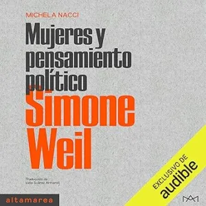 Simone-Weil-Mujeres-Y-Pensamiento-Politico-Audiolibro-gratis