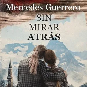 Sin-Mirar-Atras-Audiolibro-gratis