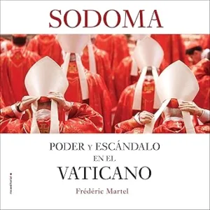 Sodoma-Poder-Y-Escandalo-En-El-Vaticano-Audiolibro-gratis