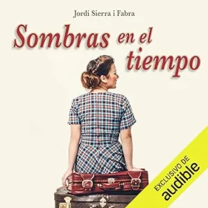 Sombras-En-El-Tiempo-Audiolibro-gratis