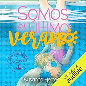 Somos-El-Ultimo-Verano-Audiolibro-Gratis