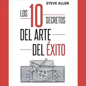 Superacion-Personal-Los-10-Secretos-Del-Arte-Del-Exito-Hackea-Tu-Cerebro-Para-Lograr-Tus-Suenos-Mas-Salvajes-Audiolibro-gratis