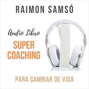 Supercoaching-Para-Cambiar-de-Vida-Audiolibro-gratis