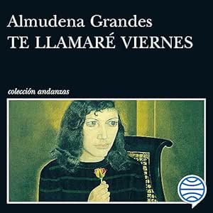 Te-Llamare-Viernes-Audiolibro-gratis