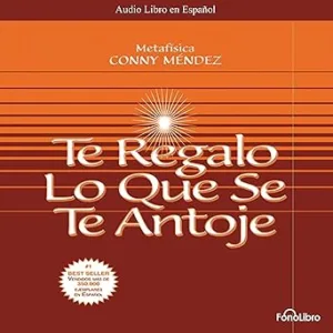 Te-Regalo-Lo-Que-Se-Te-Antoje-Audiolibro-gratis