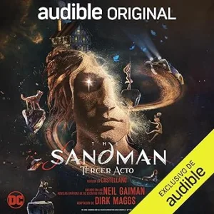 The-Sandman-Tercer-Acto-Audiolibro-gratis