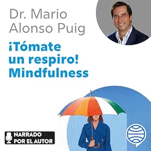 Tomate-Un-Respiro-Mindfulness-El-Arte-De-Mantener-La-Calma-En-Medio-De-La-Tempestad-Audiolibro-gratis
