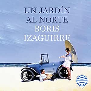 Un-Jardin-Al-Norte-Audiolibro-Gratis